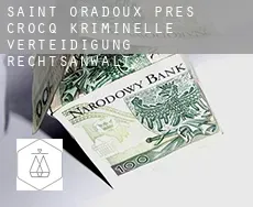 Saint-Oradoux-près-Crocq  kriminelle verteidigung rechtsanwalt