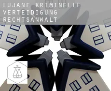 Lujane kriminelle verteidigung rechtsanwalt