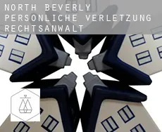 North Beverly persönliche verletzung rechtsanwalt