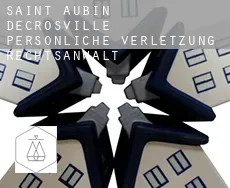 Saint-Aubin-d'Écrosville  persönliche verletzung rechtsanwalt