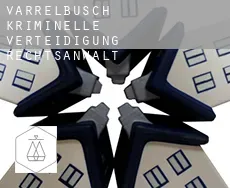 Varrelbusch  kriminelle verteidigung rechtsanwalt