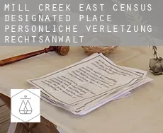 Mill Creek East  persönliche verletzung rechtsanwalt