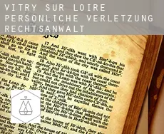 Vitry-sur-Loire persönliche verletzung rechtsanwalt