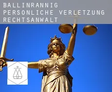 Ballinrannig persönliche verletzung rechtsanwalt