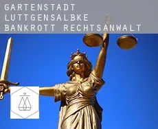 Gartenstadt Lüttgensalbke bankrott rechtsanwalt