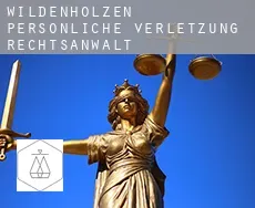 Wildenholzen  persönliche verletzung rechtsanwalt