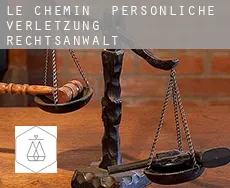 Le Chemin  persönliche verletzung rechtsanwalt
