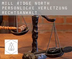 Mill Ridge North  persönliche verletzung rechtsanwalt