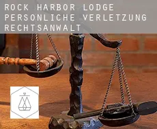 Rock Harbor Lodge  persönliche verletzung rechtsanwalt