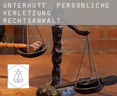 Unterhütt  persönliche verletzung rechtsanwalt