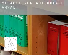 Miracle Run  Autounfall Anwalt