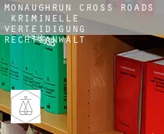 Monaughrun Cross Roads kriminelle verteidigung rechtsanwalt