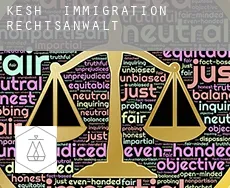 Kesh  immigration rechtsanwalt