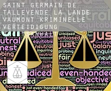 Saint-Germain-de-Tallevende-la-Lande-Vaumont  kriminelle verteidigung rechtsanwalt