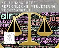 Welshmans Reef  persönliche verletzung rechtsanwalt