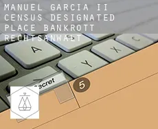 Manuel Garcia II  bankrott rechtsanwalt