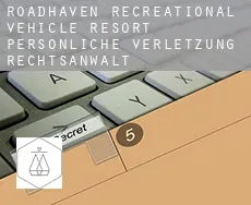 Roadhaven Recreational Vehicle Resort  persönliche verletzung rechtsanwalt