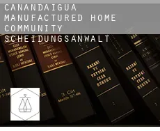 Canandaigua Manufactured Home Community Scheidungsanwalt