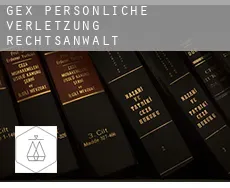 Gex persönliche verletzung rechtsanwalt