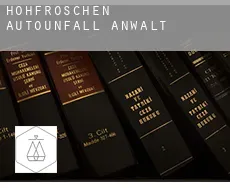 Höhfröschen  Autounfall Anwalt
