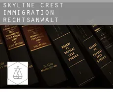 Skyline Crest  immigration rechtsanwalt