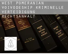 Woiwodschaft Westpommern  kriminelle verteidigung rechtsanwalt