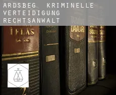 Ardsbeg kriminelle verteidigung rechtsanwalt