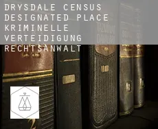 Drysdale  kriminelle verteidigung rechtsanwalt