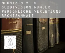 Mountain View Subdivision Number 13  persönliche verletzung rechtsanwalt