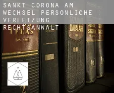 Sankt Corona am Wechsel persönliche verletzung rechtsanwalt