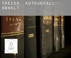 Theisa  Autounfall Anwalt