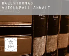 Ballythomas  Autounfall Anwalt