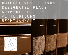 Bothell West  kriminelle verteidigung rechtsanwalt