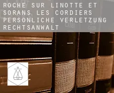 Roche-sur-Linotte-et-Sorans-les-Cordiers  persönliche verletzung rechtsanwalt