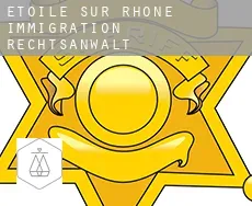 Étoile-sur-Rhône  immigration rechtsanwalt