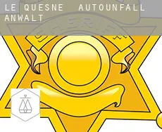 Le Quesne  Autounfall Anwalt