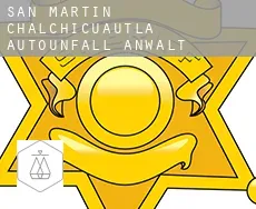 San Martin Chalchicuautla  Autounfall Anwalt