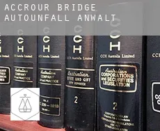 Accrour Bridge  Autounfall Anwalt