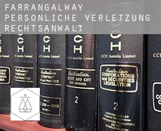 Farrangalway  persönliche verletzung rechtsanwalt