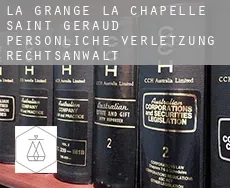 La Grange, La Chapelle-Saint-Géraud  persönliche verletzung rechtsanwalt