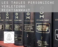 Les Taules  persönliche verletzung rechtsanwalt