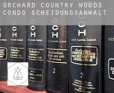 Orchard Country Woods Condo  Scheidungsanwalt