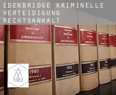 Edenbridge  kriminelle verteidigung rechtsanwalt