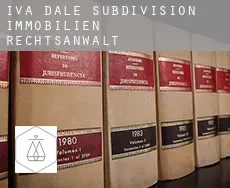 Iva Dale Subdivision  immobilien rechtsanwalt
