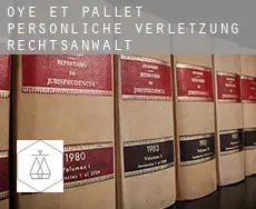 Oye-et-Pallet  persönliche verletzung rechtsanwalt
