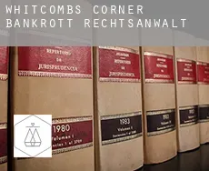 Whitcombs Corner  bankrott rechtsanwalt