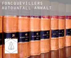 Foncquevillers  Autounfall Anwalt