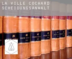 La Ville Cochard Scheidungsanwalt