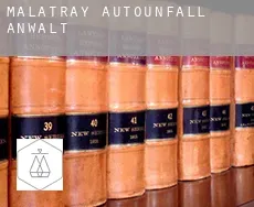 Malatray  Autounfall Anwalt