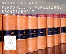 Mathis Corner  persönliche verletzung rechtsanwalt